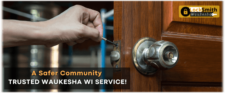 House Lockout Waukesha, WI